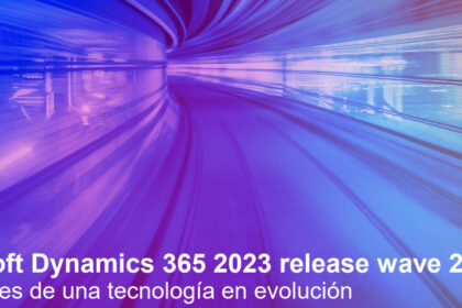[VIDEO] Tecnología en Evolución: Descubre las Novedades de Microsoft Dynamics 365 en la Release Wave 2 2023