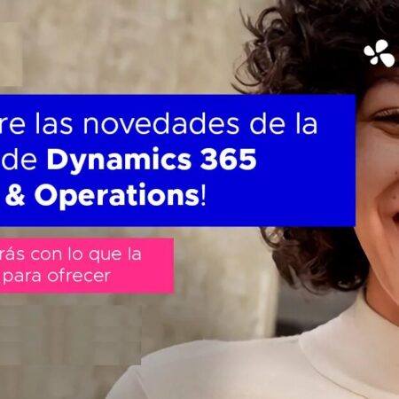 [VIDEO] ¡Descubre las novedades de la Wave 2 de Dynamics 365 Finance & Operations!