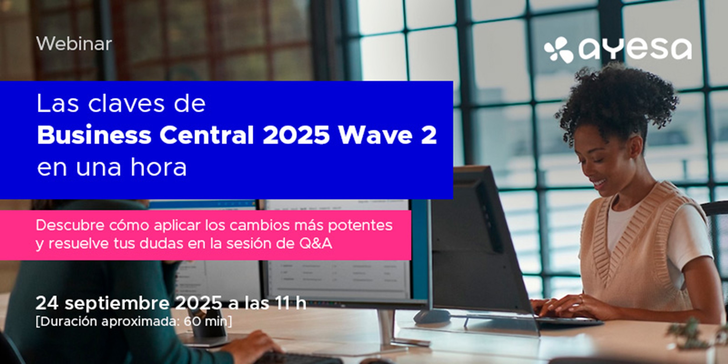 Imagen de la noticia [VIDEO] Las claves de Business Central 2025 Wave 2 en u...
